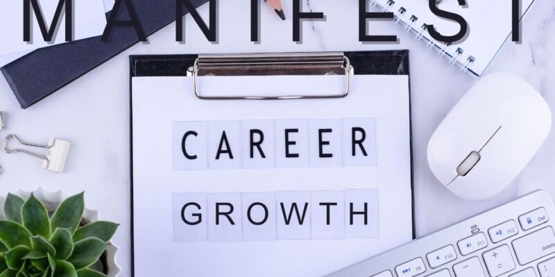 Manifest Your Dream Career: Creating a Vision Board for Professional Success
